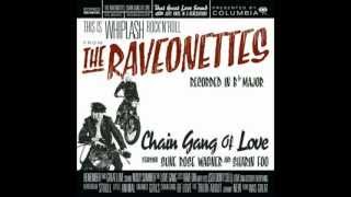 The raveonettes - Let&#39;s Rave On