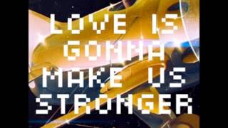 Ted Striker - Love is Gonna Make Us Stronger (Theme from RETRY)