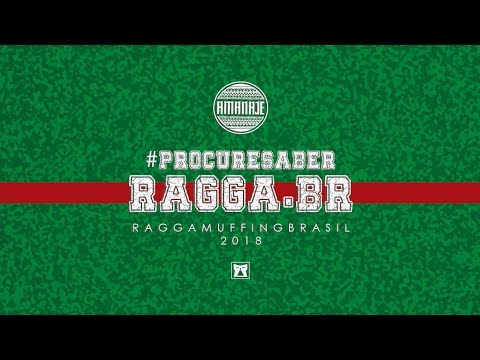 Amanajé - #RAGGABR