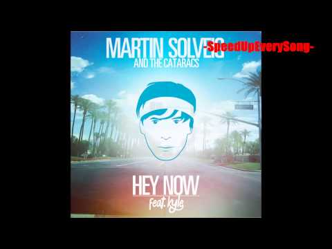 Martin Solveig & The Cataracs - Hey Now feat. Kyle