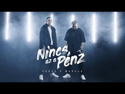 Horus x Marcus - NINCS AZ A PÉNZ