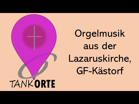 Orgelmusik Tankort Kästorf