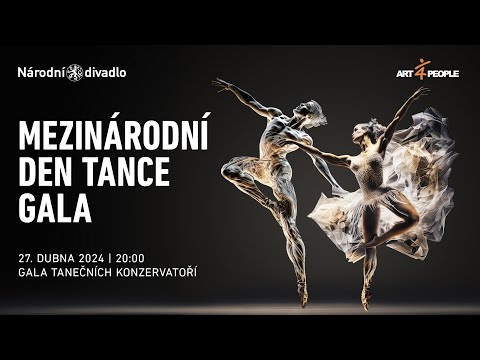 Mezinárodní den tance 2024 - GALA tanečních konzervatoří (27. dubna 2024)