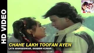 CHAHE LAKH TOOFAN AAYE ( Singers Shabbir Kumar &am