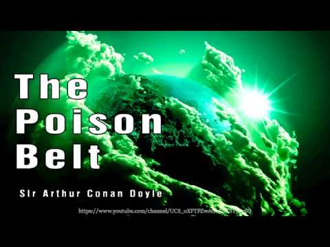 download lagu mp3 mp4 Arthur Conan Doyle The Poison Belt, download lagu Arthur Conan Doyle The Poison Belt gratis, unduh video klip Arthur Conan Doyle The Poison Belt