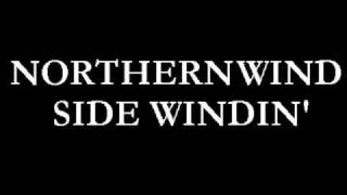 Northern Wind - Side Windin&#39;
