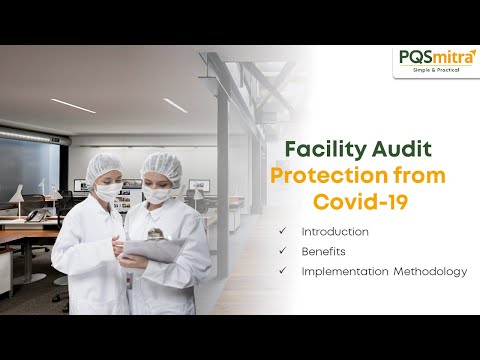 Facility Audit (Prevention of Covid 19)