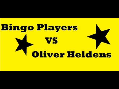 Bingo Players VS Oliver Heldens