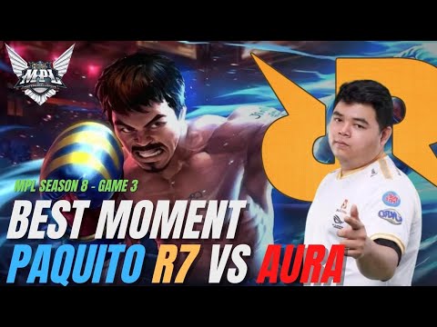 BEST MOMENT PAQUITO RRQ R7 MPL SEASON 8 - RRQ VS AURA GAME 3