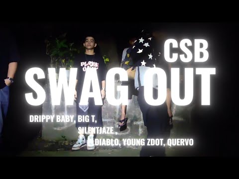 SWAG OUT - CSB (OFFICIAL MUSIC VIDEO)