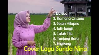 Download lagu POP SUNDA FULL ALBUM  COVER BY NINA  BULEUD mp3 Download lagu POP SUNDA FULL ALBUM  COVER BY NINA  BULEUD mp3