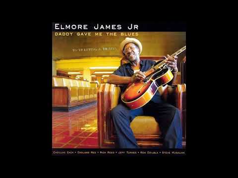 ELMORE JAMES JR. (Canton, Mississippi ,U.S.A) - 01 - Don't Get Mad