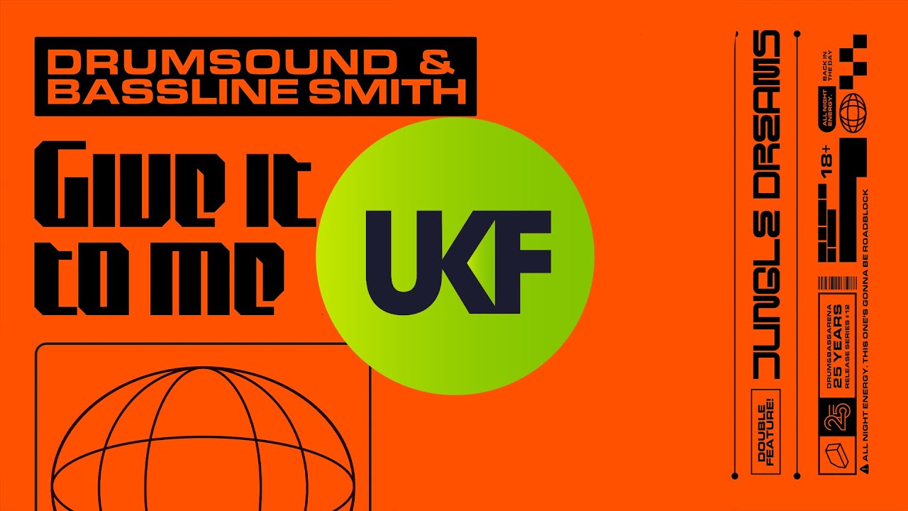 Drumsound & Bassline Smith - Give It To Me