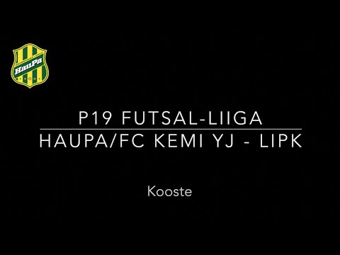 P19 Futsal-Liiga HauPa/FC Kemi YJ - LiPK (11-3) 131221 Kooste