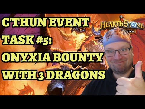 C'Thun Event Task #5: Family Gathering - Onyxia Bounty with 3 Dragons - Hearthstone Mercenaries