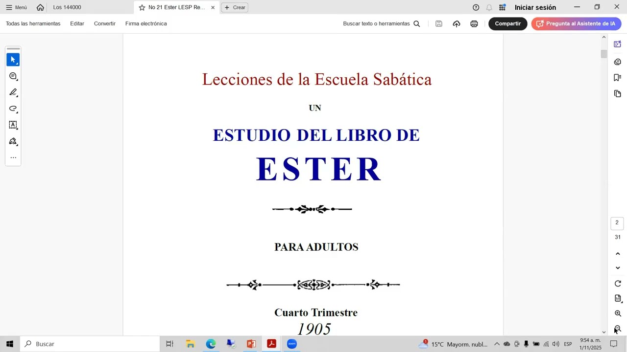 ESCUELA SABATICA 1905: EL LIBRO DE ESTHER. LECCION No. 2. Argenis Contreras.
