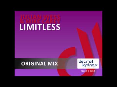 Julian Wess & Mike Carey - Limitless (Original Mix)