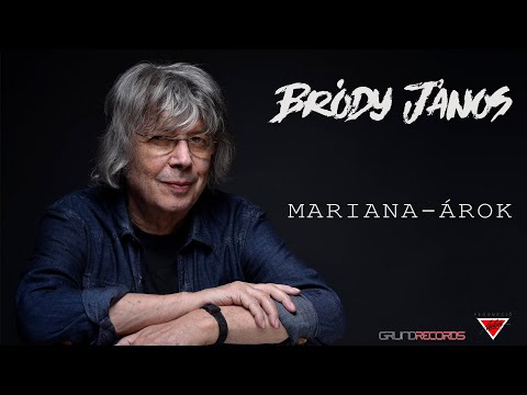 Bródy János: Mariana-árok (Hivatalos videoklip - 2021.) - dalszöveggel