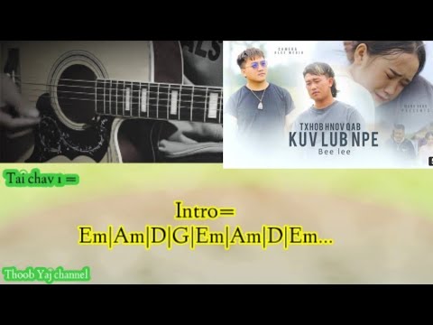 qhias ntau guitar" txhob hnov qab kuv lub npes "by Bee Lee. lyrics chords.
