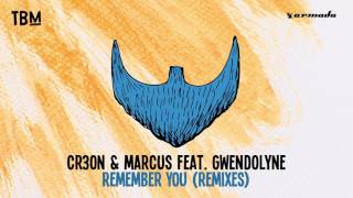 Cr3on  Marcus feat  Gwendolyne   Remember You Clément Bcx Remix