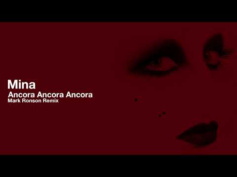 Mina - Ancora Ancora Ancora (Mark Ronson Remix)