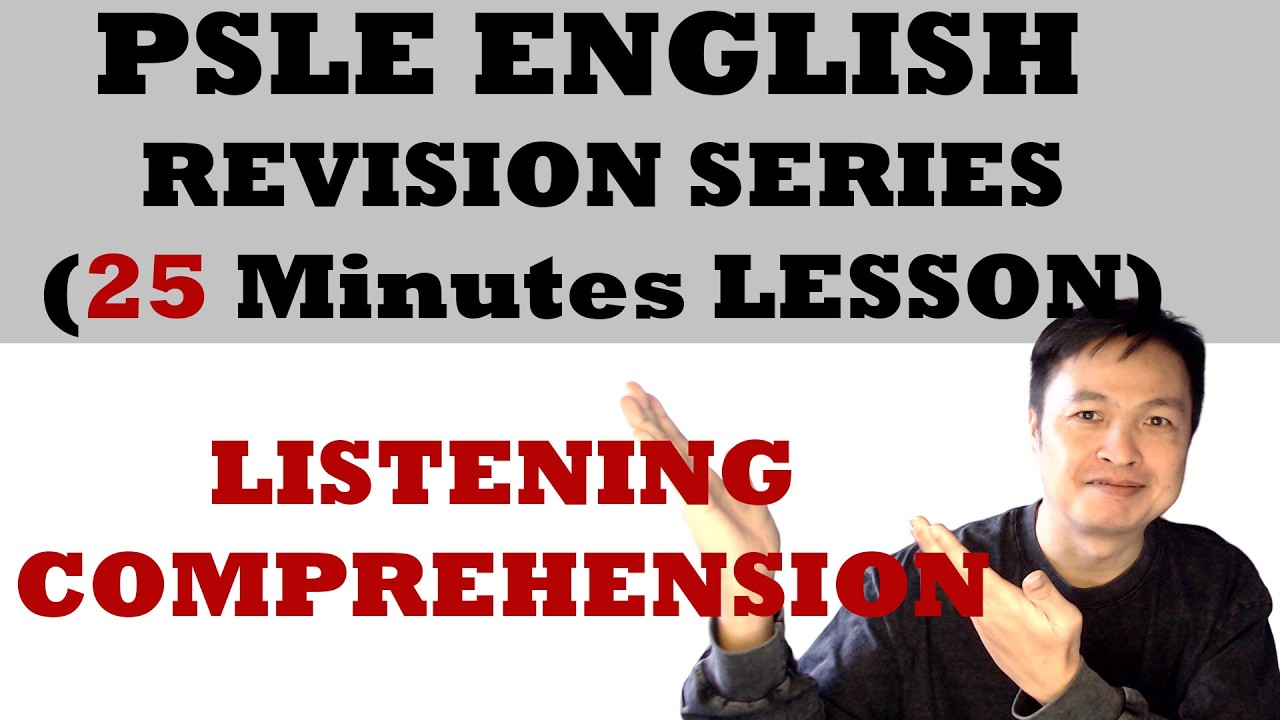 PSLE Listening Comprehension - Revision Series