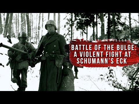 Battle of the Bulge: A Violent Fight at Schumann's Eck | History Traveler Episode 425