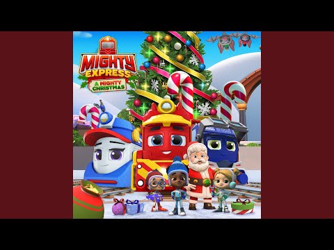 A Mighty Christmas (From "Mighty Express")