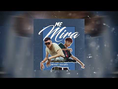 Emcigah, Marcianeke - Me Mira (Prod. por Nicoclear)