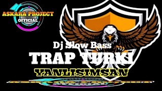 Download lagu DJ. TRAP TURKI YANLISIMSAN !!!  Dj Slow Bass @madiunprojectofficial869 mp3