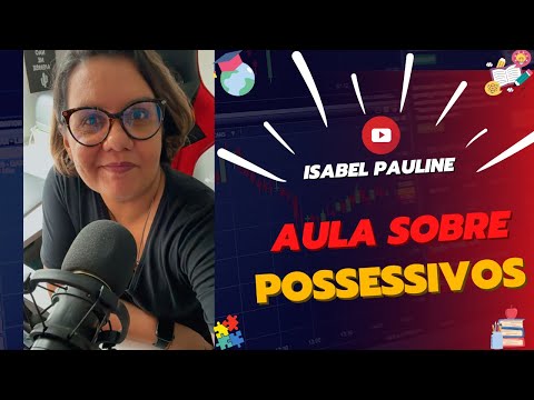 POSSESSIVOS EM INGLÊS
