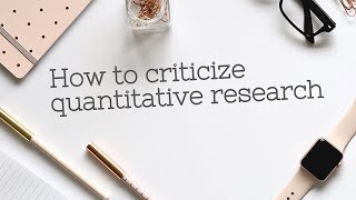 How to criticize quantitative research - Part 1 & 2