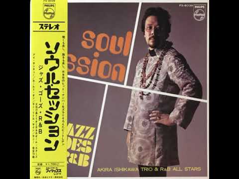 Akira Ishikawa Trio & R&B All Stars ‎– Funky Street