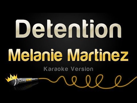 Melanie Martinez - Detention (Karaoke Version)