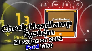 Check Headlamp System Message on a 2022 F150