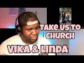 Vika & Linda - Up Above My Head (Sunday Sing Song #1) | Reaction