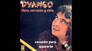 Dyango - Alma, Corazón y Vida (High Quality) con letra, with lyrics
