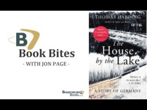 Boomerang Book Bites: The House By The Lake by Thomas Harding
