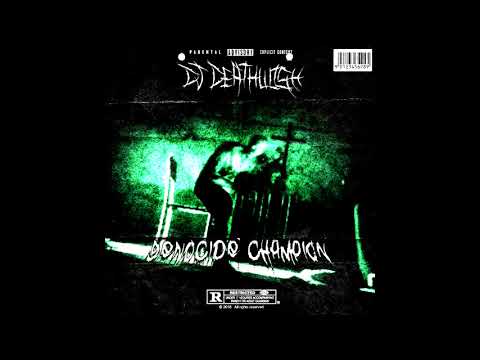 DJ Deathwish - Genocide Champion