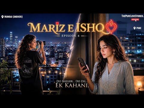 Mariz-E-Ishq | Part-04 | Ishq ya Obsession? | Lesbian Love Story.. Mohini ki khyalon main anushka!! 