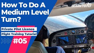 【Learn To Fly #5】Private Pilot Licence | E05 Turning | #DiamondDA40 #FlightTraining #PPL #RPL
