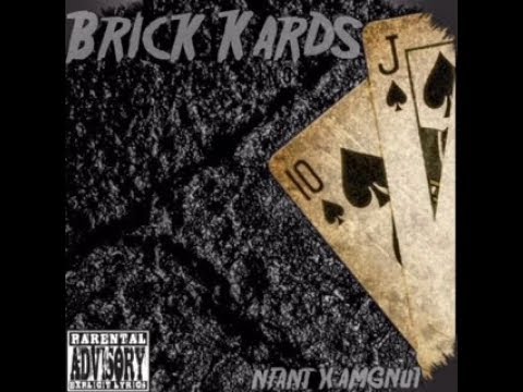 (Brick Kards)   NFANT feat AMGNuT (Official Audio)