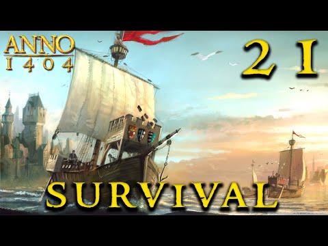 Anno 1404 SURVIVAL #21 MASSIVE Harbour Area Revamp -  Extreme Difficulty HISTORY & IAAM Strategy
