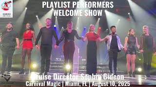 PLAYLIST PERFORMERS | WELCOME ABOARD SHOW | Carnival Magic, Miami, FL, August 10, 2025