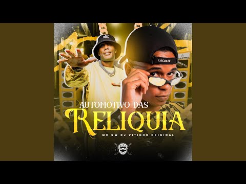 Automotivo das Reliquia