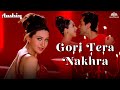 Gori Tera Nakhra Dil Ko Bhaye Alka Yagnik Hit Song Aashiq 2001 Bobby Deol Karisma Kapoor