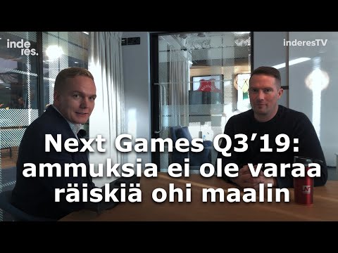 NextGames Q3'19: ammuksia ei ole varaa räiskiä ohi maalin