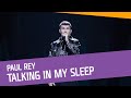 FINALEN: Paul Rey – Talking In My Sleep