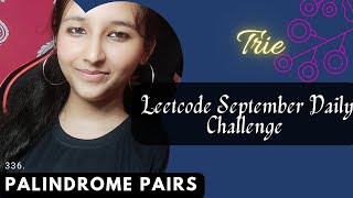 YouTube video '336. Palindrome Pairs || Leetcode  Hard  || Trie || Cpp'