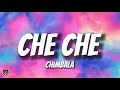 Chimbala CHE CHE Letra Lyrics